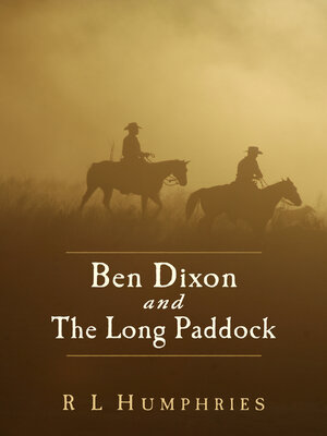 cover image of Ben Dixon and the Long Paddock